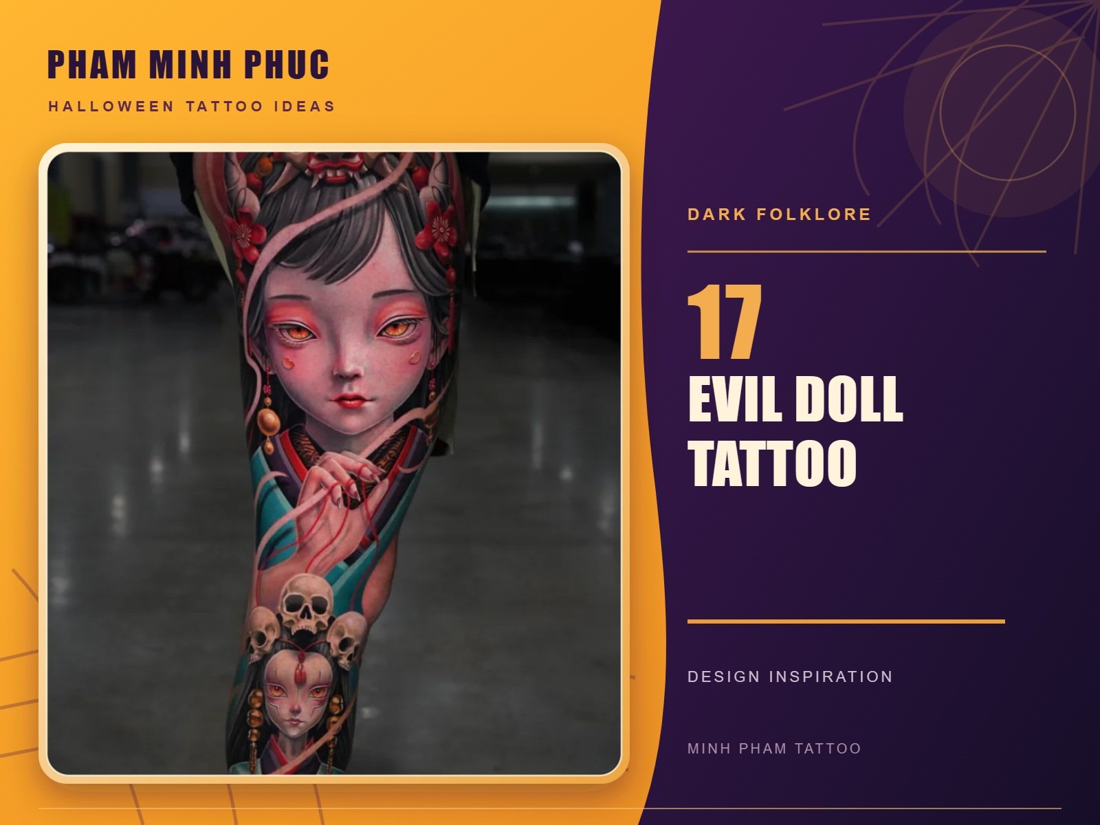 Evil Doll tattoo by Minh Pham, a color geisha doll with red flowers and a small doll on a full leg